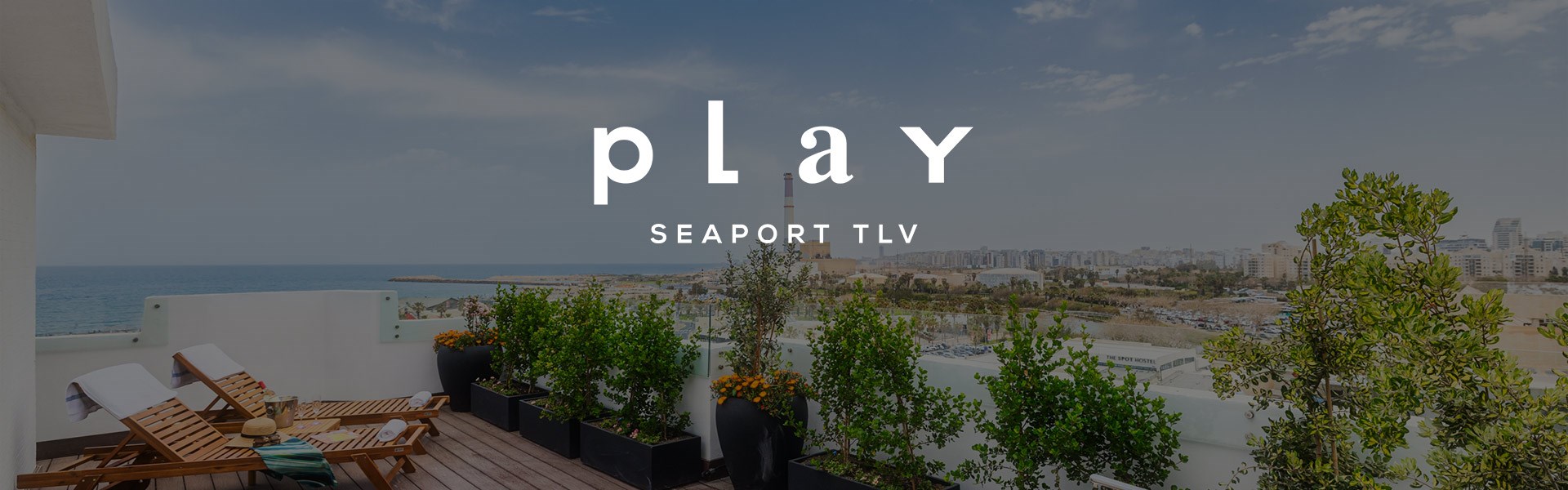 PLAY Seaport TLV - Hotel Tel Aviv (formerly Port a